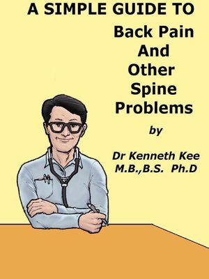 cover image of A Simple Guide to Back Pain and Other Spine Disorders